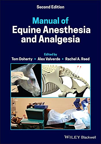 Manual of Equine Anesthesia and Analgesia von John Wiley and Sons Ltd