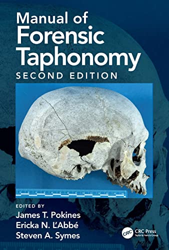 Manual of Forensic Taphonomy von CRC Press