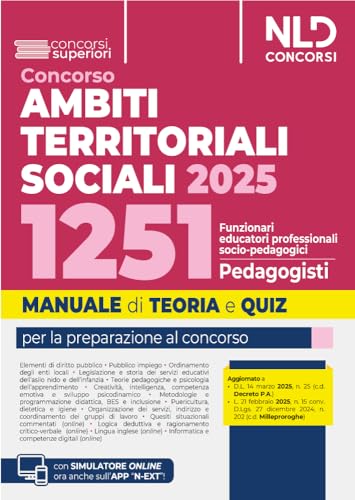 Manuale concorso ATS, Ambiti Territoriali Sociali, per 1251 posti da Funzionari Educatori. Teoria e quiz. Con espansione online von Nld Concorsi