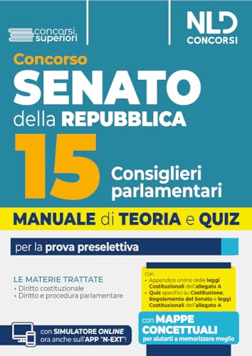 Manuale concorso Senato della Repubblica per 15 consiglieri parlamentari per la prova preselettiva. Con espansione online Manuale concorso Senato della Repubblica per 15 consiglieri parlamentari per la prova preselettiva. Con espansione online von Nld Concorsi