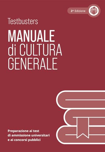 Testbusters Cultura Generale - Manuale di Teoria von Testbusters