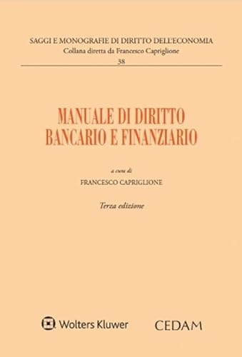 Manuale di diritto bancario e finanziario