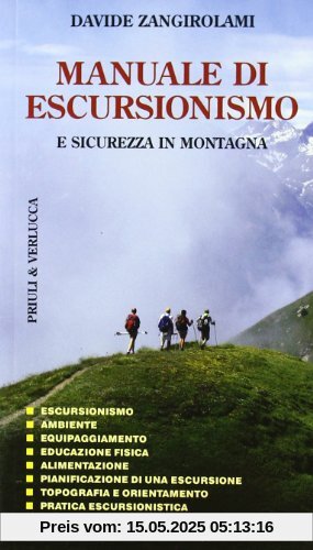 Manuale di escursionismo e sicurezza in montagna
