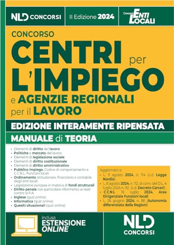 Manuale per i concorsi nei Centri per l'impiego e Agenzie Regionali per il Lavoro. Con espansione online Manuale per i concorsi nei Centri per l'impiego e Agenzie Regionali per il Lavoro. Con espansione online