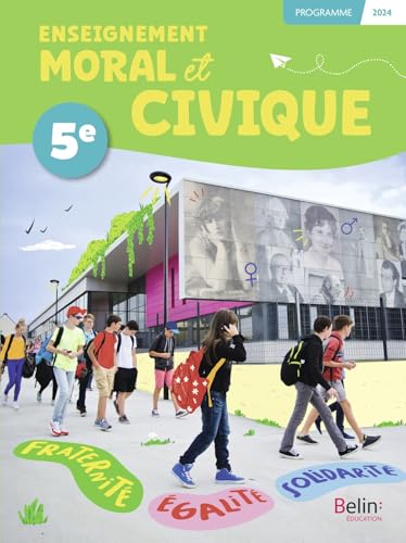 Manuel Enseignement moral et civique 5e Manuel Enseignement moral et civique 5e von BELIN EDUCATION
