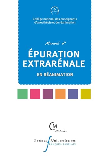 Manuel d'épuration extrarénale en réanimation