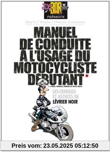Manuel de conduite à l'usage du motocycliste débutant