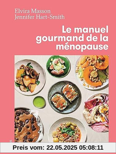 Manuel gourmand de la ménopause
