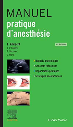 Manuel pratique d'anesthésie von Elsevier Masson