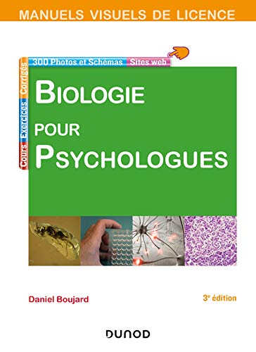 Manuel visuel de biologie pour psychologues - 3e éd.