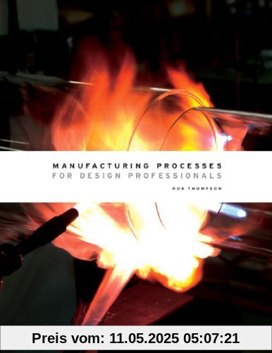 Manufacturing Processes for Design Professionals