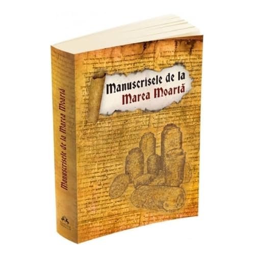 Manuscrisele De La Marea Moarta