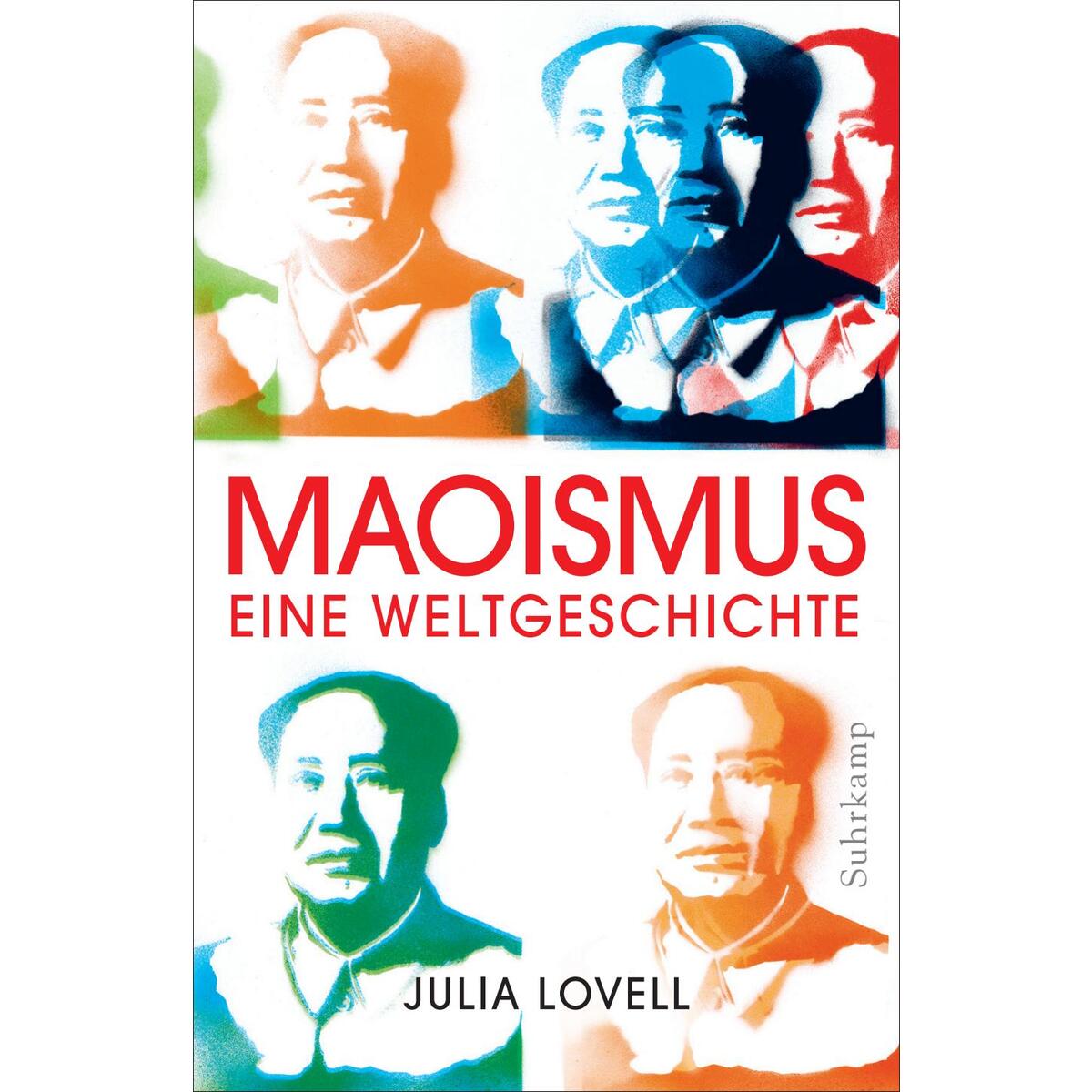 Maoismus Maoismus von Suhrkamp Verlag