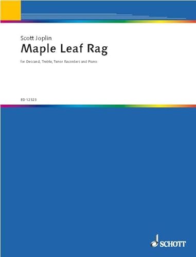 Maple Leaf Rag: 3 Blockflöten (SAT) und Klavier. Partitur und Stimmen.
