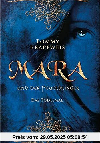 Mara und der Feuerbringer: Band 2: Todesmal