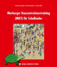 Marburger Konzentrationstraining (MKT) für Schulkinder von Verlag modernes Lernen