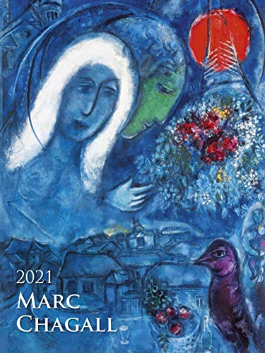 Marc Chagall 2021 - Bild-Kalender 42x56 cm - Kunst-Kalender - 5-Farbdruck - Wand-Kalender - Malerei - Alpha Edition von Alpha Edition