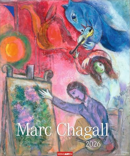 Marc Chagall Kalender 2026: Kunstvoller Wandkalender mit farbenprächtigen Meisterwerken des 20. Jahrhunderts. Großer Kunst-Kalender 2026. 46 x 55 cm. Hochformat Marc Chagall Kalender 2026: Kunstvoller Wandkalender mit farbenprächtigen Meisterwerken des 20. Jahrhunderts. Großer Kunst-Kalender 2026. 46 x 55 cm. Hochformat von Weingarten