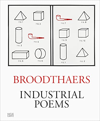 Marcel Broodthaers: Industrial Poems. The Complete Catalogue of the Plaques 1968–1972 (Klassische Moderne) von Hatje Cantz Verlag