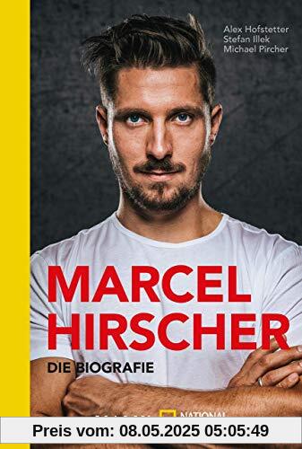 Marcel Hirscher: Die Biografie