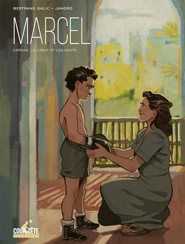 Marcel: Cerdan, le coeur et les gants von DELCOURT