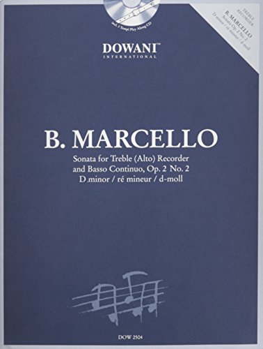 Marcello: Sonata in D Minor, Op. 2, No. 2 for Treble (Alto) Recorder and Basso Continuo