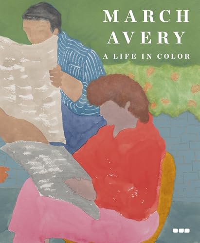 March Avery: A Life in Color von Black Dog Press