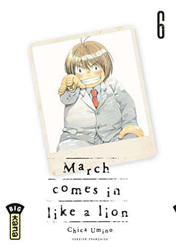 March comes in like a lion - Tome 6 von KANA