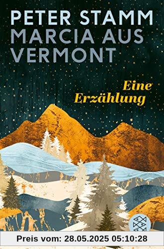 Marcia aus Vermont: Eine Erzählung