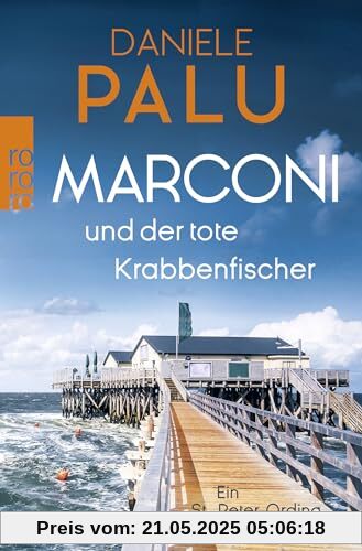 Marconi und der tote Krabbenfischer: Ein St. Peter-Ording-Krimi