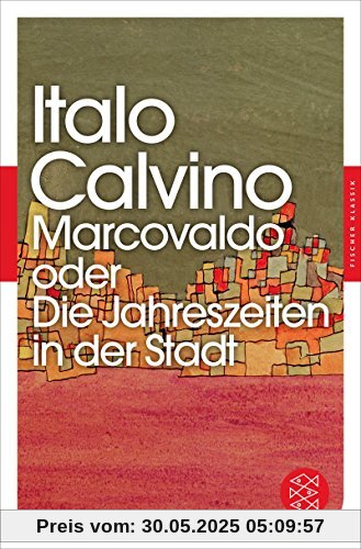 Marcovaldo oder Die Jahreszeiten in der Stadt: Erzählungen (Fischer Klassik)