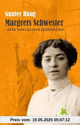Margrets Schwester: auf der Suche nach einem glücklichen Leben