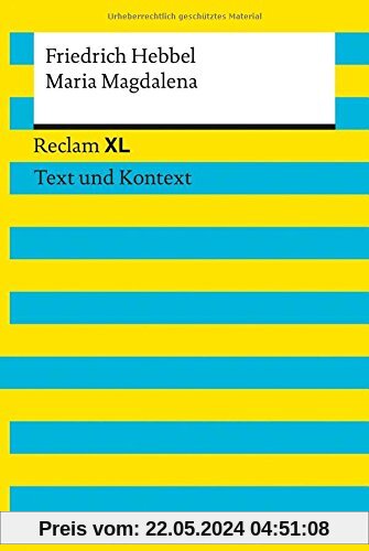 Maria Magdalena: Reclam XL - Text und Kontext