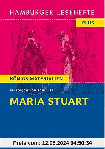 Maria Stuart: Ein Trauerspiel (Hamburger Lesehefte PLUS)