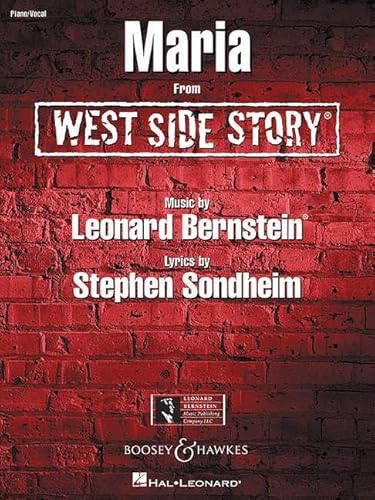 Maria: aus "West Side Story". Singstimme und Klavier (Gitarre) oder Klavier solo. mittel. von BOOSEY