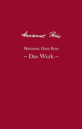 Marianne Dora Rein: Das Werk Marianne Dora Rein: Das Werk von Ergon Verlag