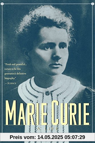 Marie Curie: A Life (Radcliffe Biography Series)