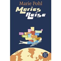 Maries Reise