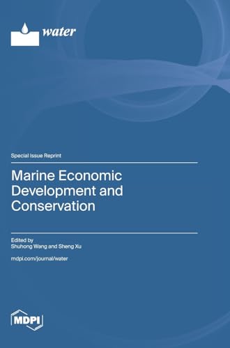 Marine Economic Development and Conservation von MDPI AG