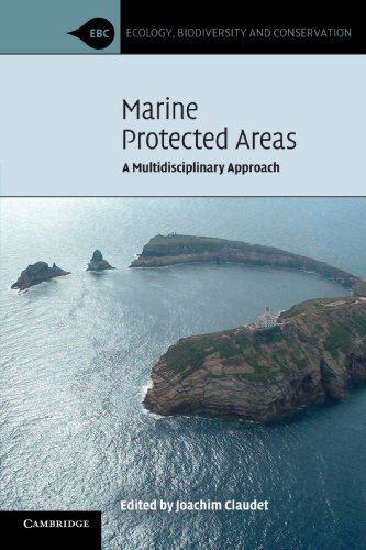Marine Protected Areas: A Multidisciplinary Approach (Ecology, Biodiversity and Conservation)