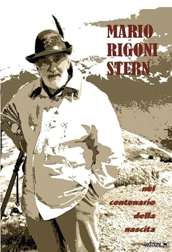Mario Rigoni Stern nel centenario della nascita von Ledizioni