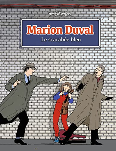 Marion Duval, Tome 01: Le scarabée bleu - Marion Duval T1 NE