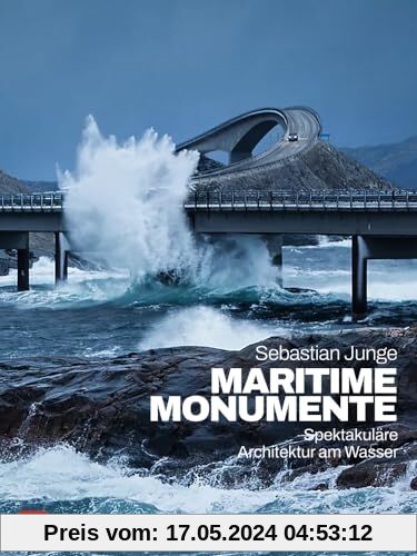 Maritime Monumente: Spektakuläre Architektur am Wasser