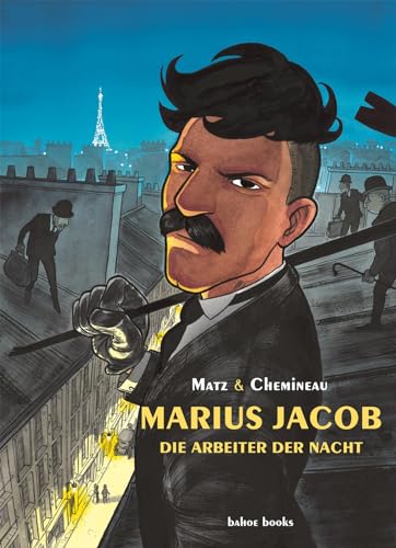 Marius Jacob: Die Arbeiter der Nacht