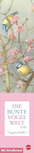 Marjolein Bastin: Die bunte Vogelwelt Langplaner 2026: Langer Streifenkalender mit allen wichtigen Terminen auf einen Blick. Liebevoll illustrierter ... 2026. (Streifenplaner Kalender Heye) von Heye