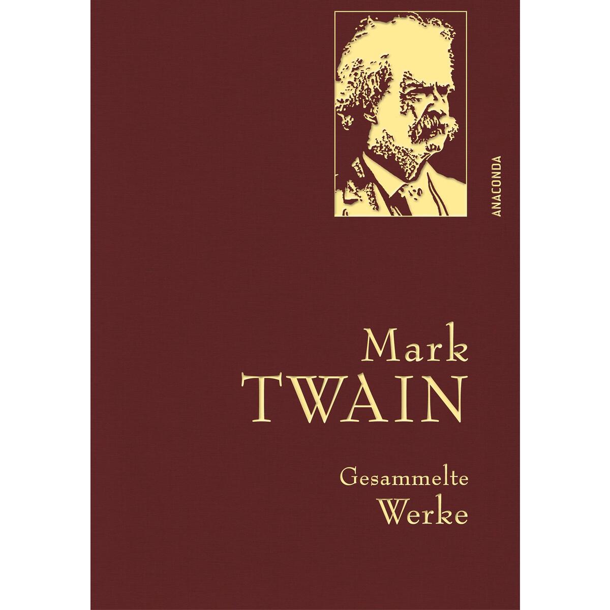 Mark Twain - Gesammelte Werke (Reise um die Welt; Reise durch Deutschland; 1.000... Mark Twain - Gesammelte Werke (Reise um die Welt; Reise durch Deutschland; 1.000... von Anaconda Verlag