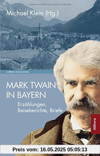 Mark Twain in Bayern (edition monacensia)