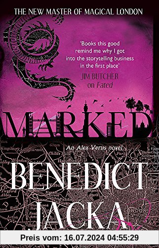 Marked: An Alex Verus Novel from the New Master of Magical London