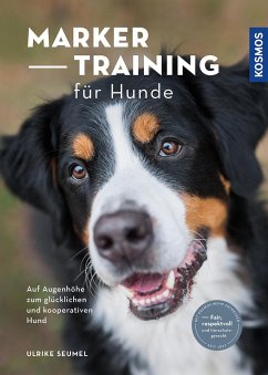 Marker-Training für Hunde von Kosmos (Franckh-Kosmos)