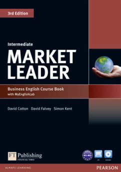 Market Leader 3rd Edition Intermediate Coursebook with DVD-ROM and MyLab Access Code Pack, m. 1 Beilage, m. 1 Online-Zugang; . / Market Leader Intermediate 3rd edition von Financial Times / Pearson ELT / Pearson Longman